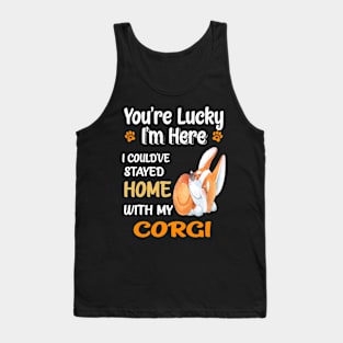 I Could Have Stayed Home With Corgi (118) Tank Top